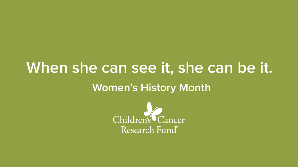 "When she can see it, she can be it."